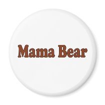 Mama Bear Fridge Magnet