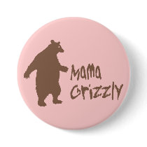 Mama Grizzly Button
