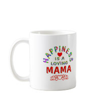 Mama Happiness mugs by TLArnold5 Mama Happiness mugs