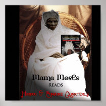 Mama Moses Reads Hoodoo and Conjure Quarterly Posters
