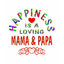 Mama & Papa Happiness t-shirts