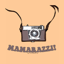 Mamarazzi! t-shirts by Anotherfort Mamarazzi! t-shirts