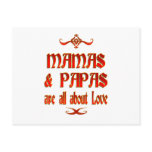 Mamas and Papas are Love Post Cards