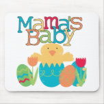 Mama's Baby - Boy Chick Easter T-shirts and Gifts Mousepad
