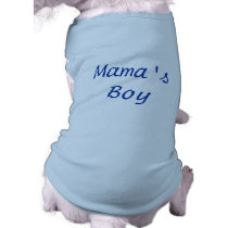 Mama's Boy pet clothing by puppydogs Mama's Boy pet clothing