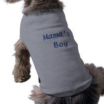 Mama's Boy pet clothing by puppydogs Mama's Boy pet clothing