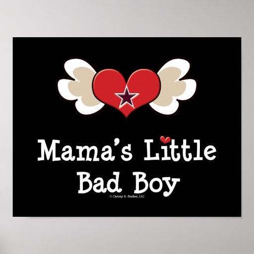 Mama's Little Bad Boy Funny Baby Kids Poster