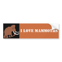 MAMMOTH (2), I LOVE MAMMOTHS bumper stickers by kotzradio MAMMOTH (2), I LOVE MAMMOTHS bumper stickers