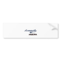 Mammoth Arizona City Classic Bumper Sticker