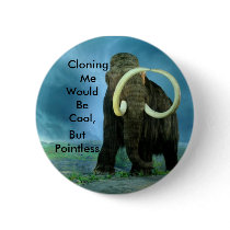 Mammoth Clones Pinback Button