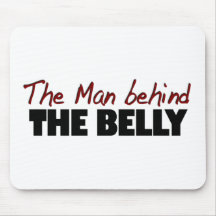 Man Behind The Belly Mouse Mat