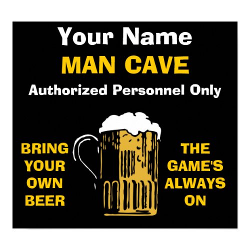 Man Cave Poster ADD YOUR NAME print