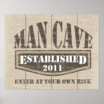 Man Cave Poster - Established 2011 posters