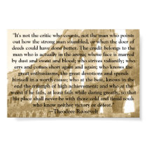 Man in the Arena ~Theodore Roosevelt posters by fubarre Man in the Arena ~Theodore Roosevelt posters