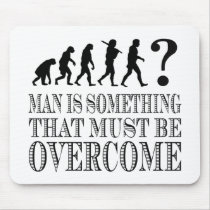 Man Is Something That Must Be Overcome (Nietzsche) mousepads