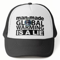 Man-Made Global Warming is a Lie Hats