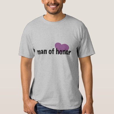 man of honor t-shirts