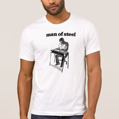Man Of Pedal Steel Shirts