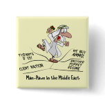 Man Pawn Arab Middle East Unrest Pinback Buttons