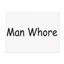 Man Whore postcards by TeeZazzle Man Whore postcards