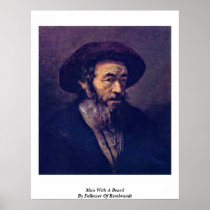 Man With A Beard. By Follower Of Rembrandt Poster