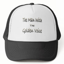 Man with the Golden Voice Mesh Hat