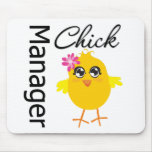 Manager Chick mousepads
