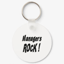 Managers Rock! Keychain