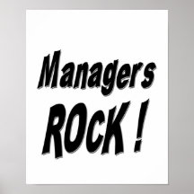 Managers Rock! Poster Print