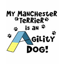 Manchester Terrier Agility Dog t-shirts by MenagerieMayhem Manchester Terrier Agility Dog t-shirts