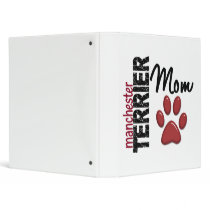 Manchester Terrier Mom 2 Vinyl Binders