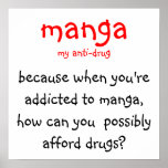 manga, my anti-drug, because when you're addict... posters