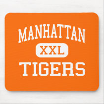 Manhattan - Tigers - High - Manhattan Montana mousepads by customteamsportswear Manhattan - Tigers - High - Manhattan Montana mousepads