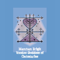 Manman Brigit, Voodoo Loa of Cemetaries t-shirts