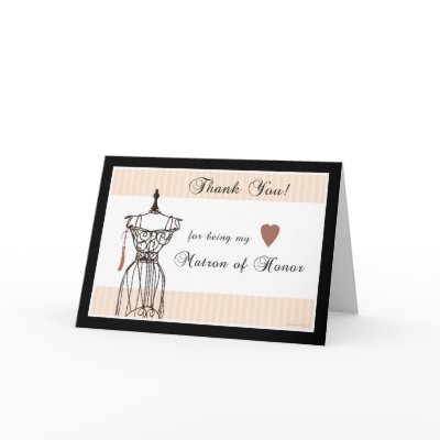 Mannequin Thank You for being my Matron of Honor Card