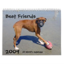 Man's Best Friend 2009 18 Month Calendar by beverlytazangel Man's Best Friend 2009 18 Month Calendar