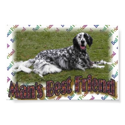 Man's best friend! posters by eDaMour