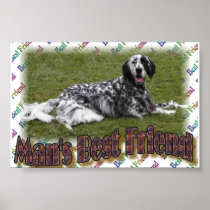 Man's best friend! posters