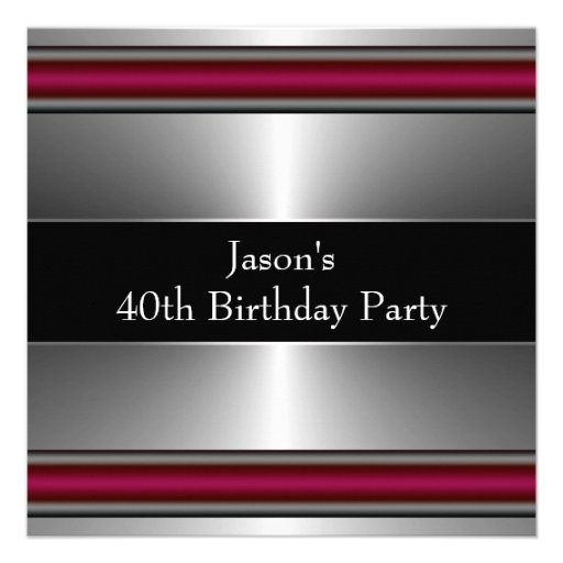 Mans Black Red Silver Classy 40th Birthday Party Personalized Invites