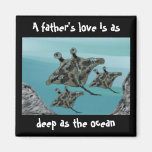 Manta Ray Father's Love Magnet