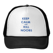 ¡Mantenga tranquilo y matanza Noobs! Gorro De Camionero