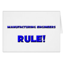 Manufacturing Engineers Rule! cards