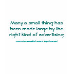 Many a small thing has been made large ... t-shirts