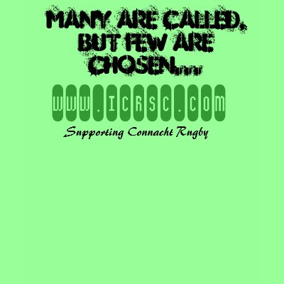 Many are Called - Connacht Rugby Shirt by coldphinger