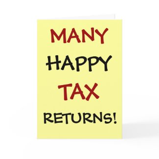 Many Happy Tax Returns! Customisable card