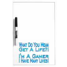 Many Lives Gamer Dry-Erase Boards