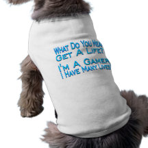 Many Lives Gamer Pet Tshirt