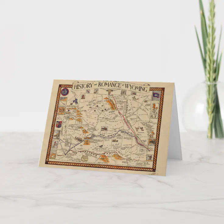 Map Of The History And Romance Of Wyoming Card Zazzle