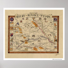 Map of the History and Romance of Wyoming Poster