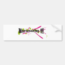 Maranatha !!! noir sur taches vertes traits roses bumper sticker